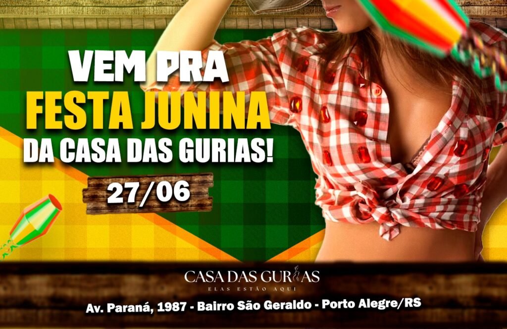 festa junina da casa das gurias
